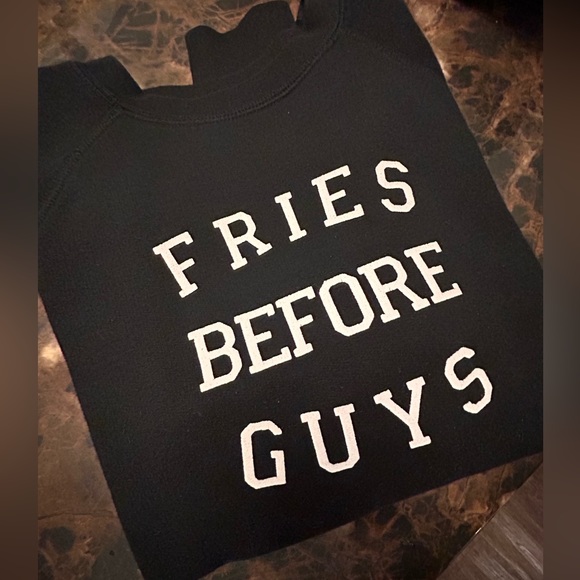 Fries Before Guys Sweatshirt - Picture 2 of 5